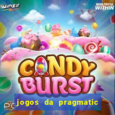 jogos da pragmatic de 10 centavos